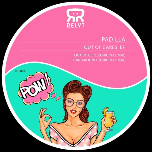 Padilla - Out of Cares EP [RLT044]